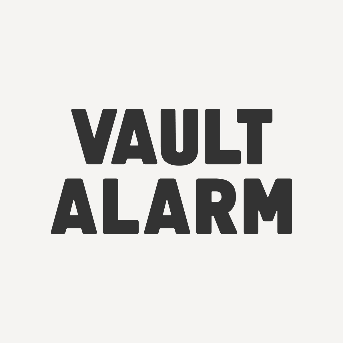 Vault Alarm
