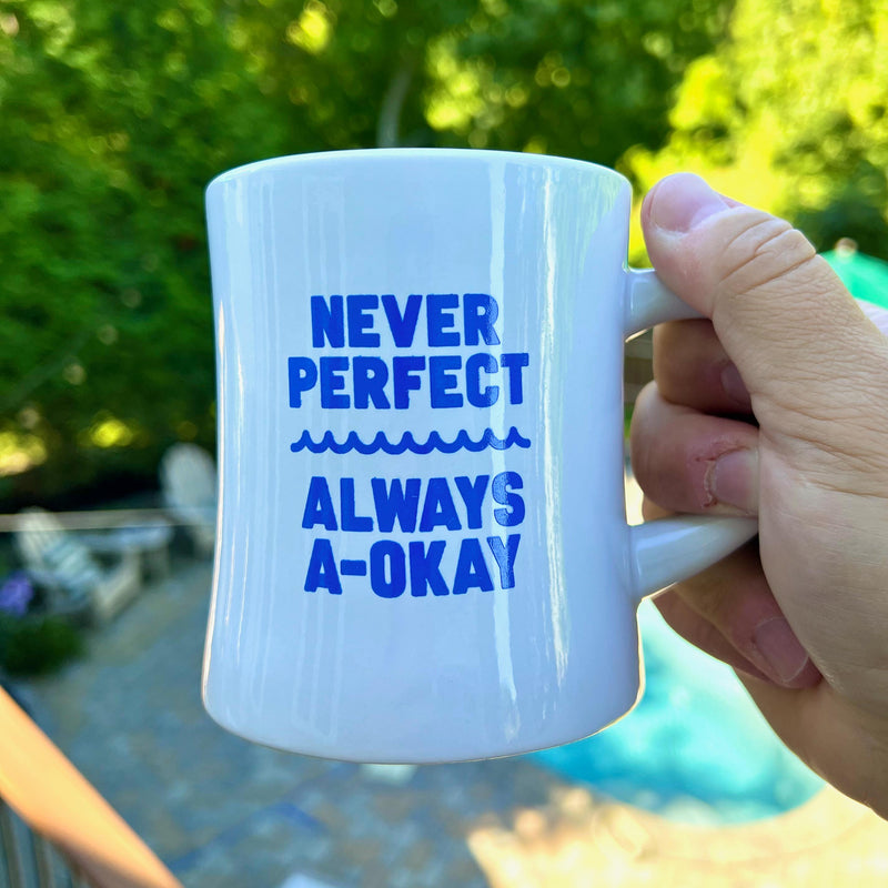 Never Perfect Mug